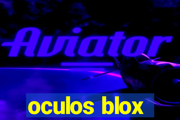 oculos blox